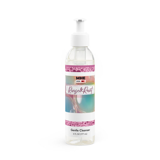 Rinse & Rant= Gentle Face Cleanser, 6oz