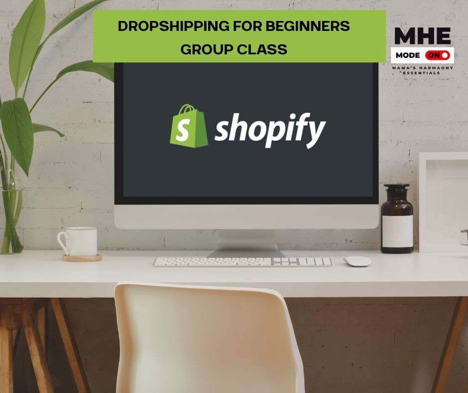 Drop It Like It’s Hot: Beginner Dropshipping Group Bootcamp**VIRTUAL CLASS**