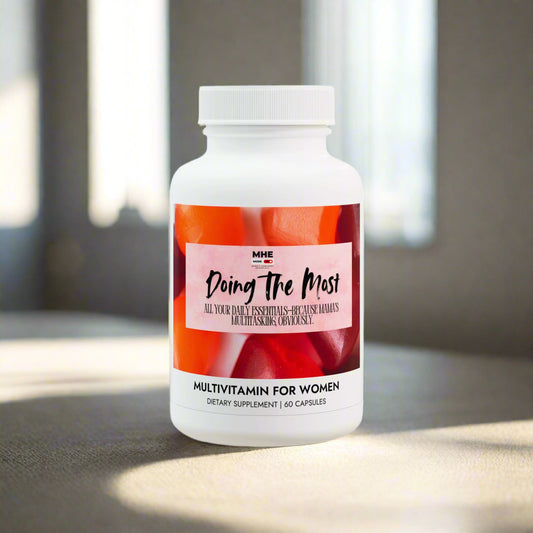"Doing The Most"- Multivitamin for Women Supplement (60 Capsules)